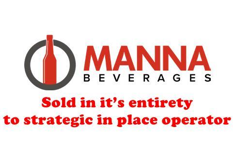 Manna Beverages - Anaheim - Sold in it’s entirety to strategic in place operator